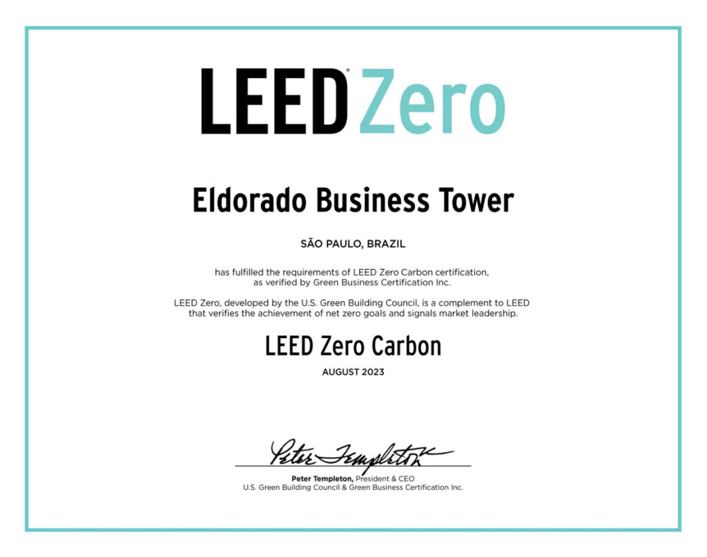 Leed ZERO Carbon - ELDORADO BUSINESS TOWER - BROOKFIELD PROPERTIES - Ene Consultores