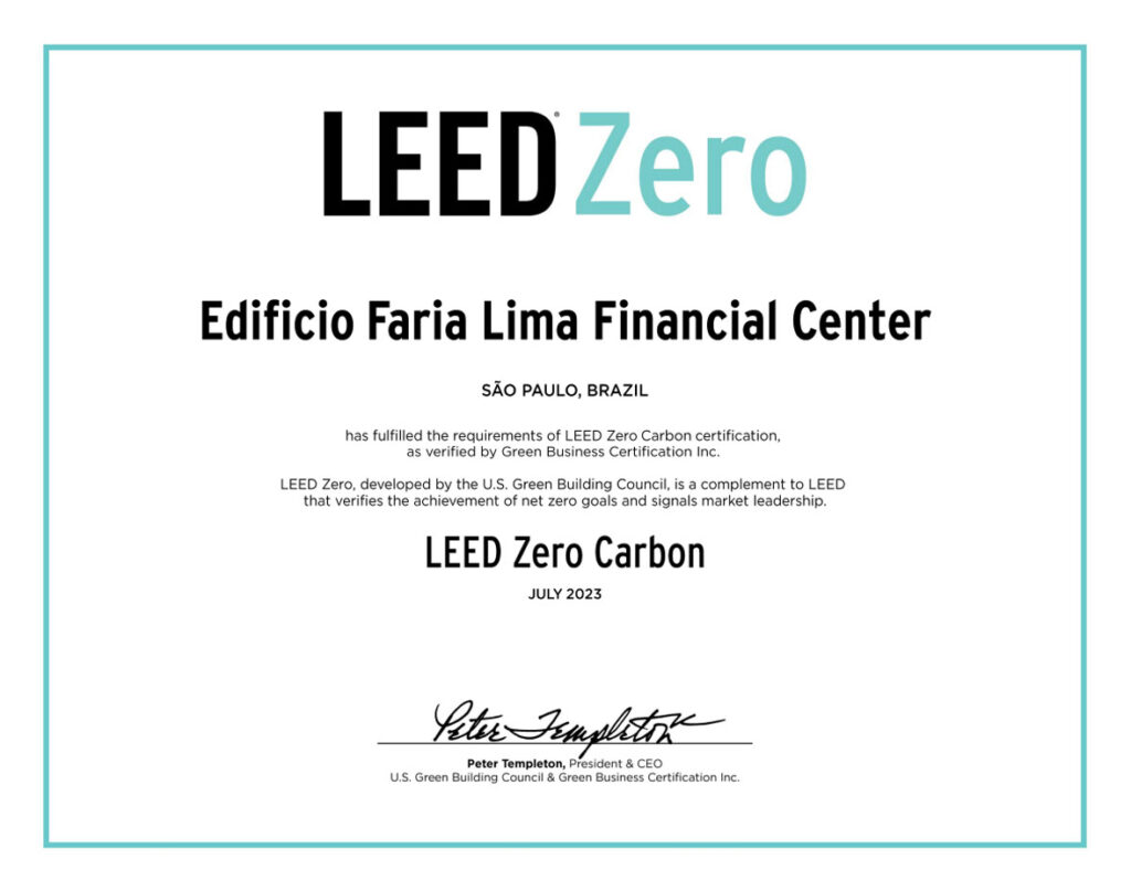 Leed ZERO Carbon - FARIA LIMA FINANCIAL CENTER _ BROOKFIELD PROPERTIES - Ene Consultores