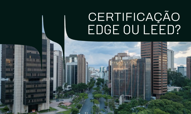 Certificação LEED e Edge